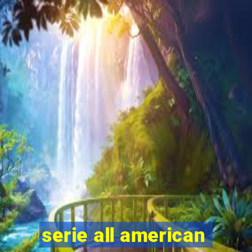 serie all american